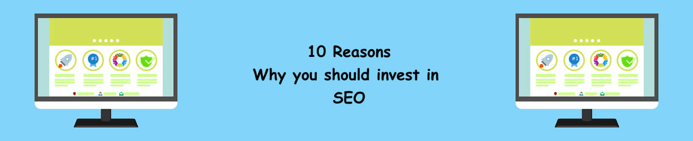 Read more about the article 10 Reasons why you should invest in SEO