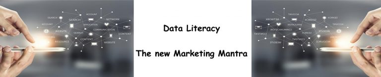 Data Literacy: The new Marketing Mantra