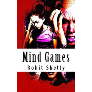 Mind Games Author Rohit N Shetty