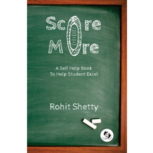Score More by Author Rohit N Shetty