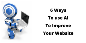 Read more about the article AI SEO 6 Ways to Use AI to Improve Your Website