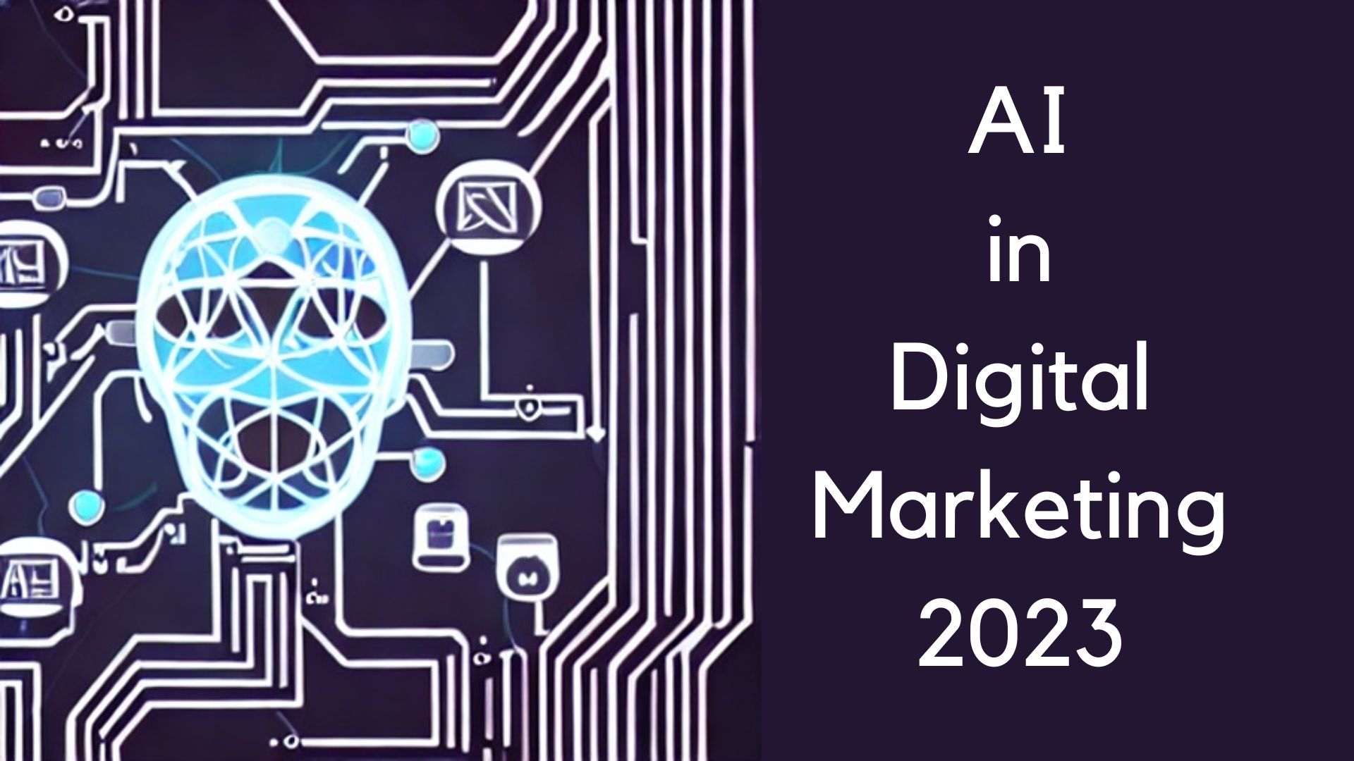 Read more about the article AI in Digital Marketing 2023