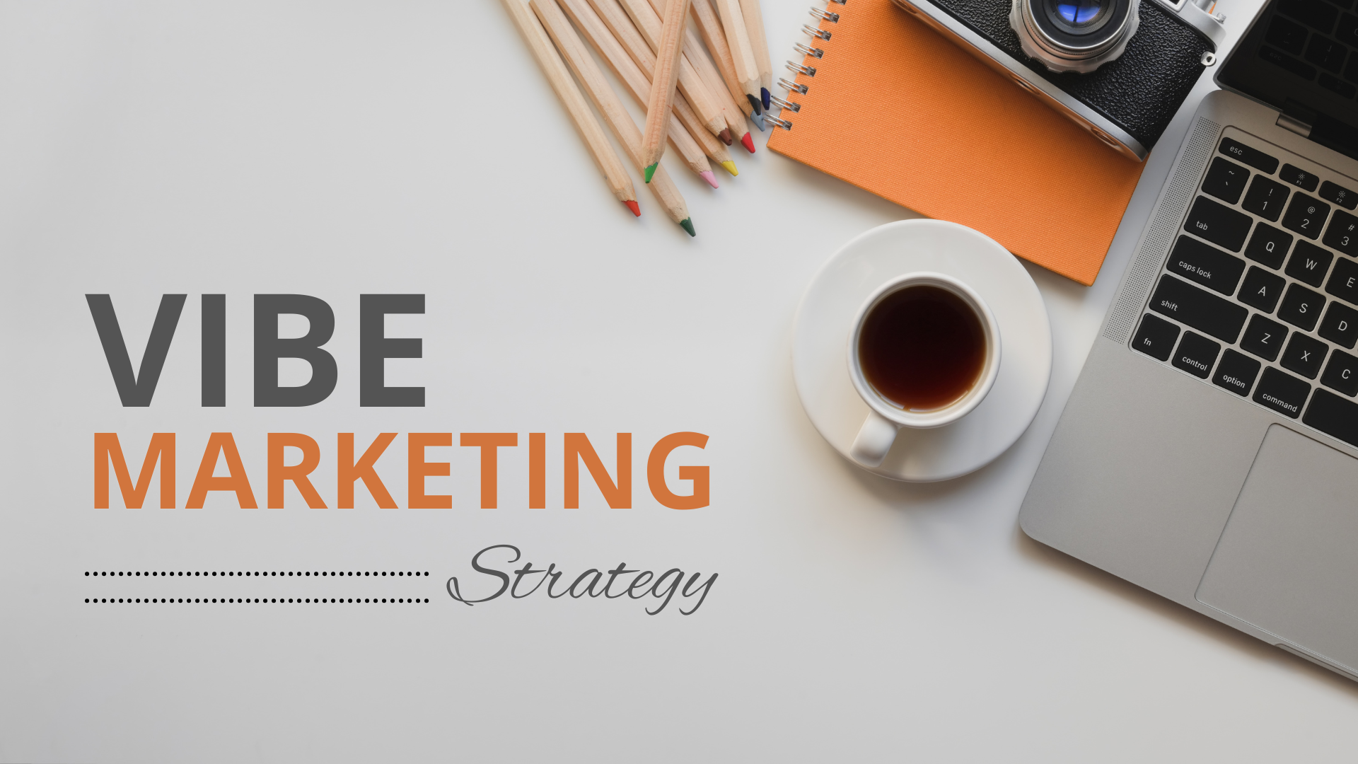 Vibe Marketing